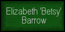 Elizabeth (Betsy) Barrow